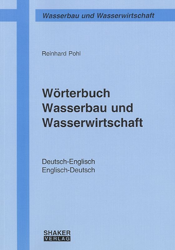 Wörterbuch Wasserbau und Wasserwirtschaft