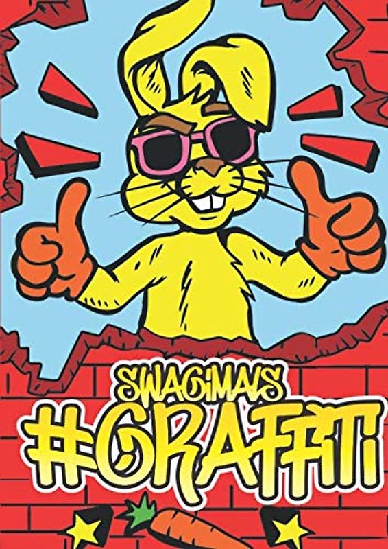 #Graffiti: Das super coole Malbuch mit 50 "Swagimals" für Kinder ab 8 Jahren