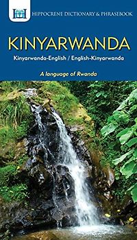 Kinyarwanda-English/English-Kinyarwanda Dictionary & Phrasebook