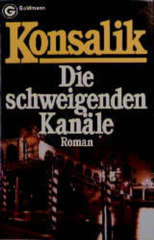 Die schweigenden Kanäle