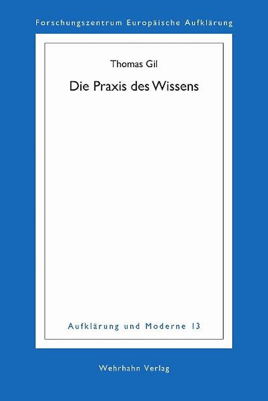 Die Praxis des Wissens