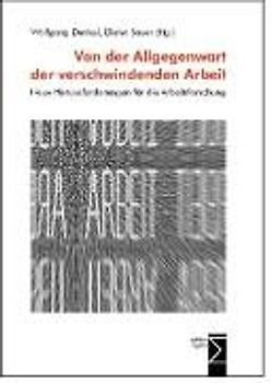 Von der Allgegenwart der verschwindenden Arbeit