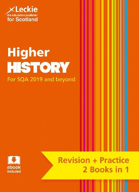 Complete Revision and Practice Sqa Exams - Higher History Complete Revision and Practice
