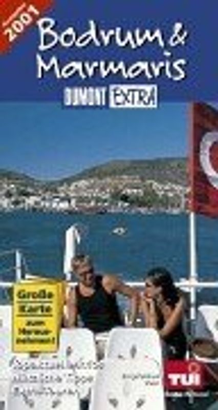 Marmaris und Bodrum. Ausgabe 2001