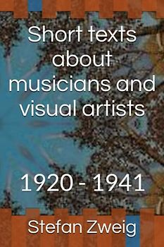 Short texts about musicians and visual artists: 1920 - 1941