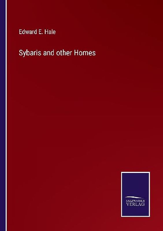 Sybaris and other Homes
