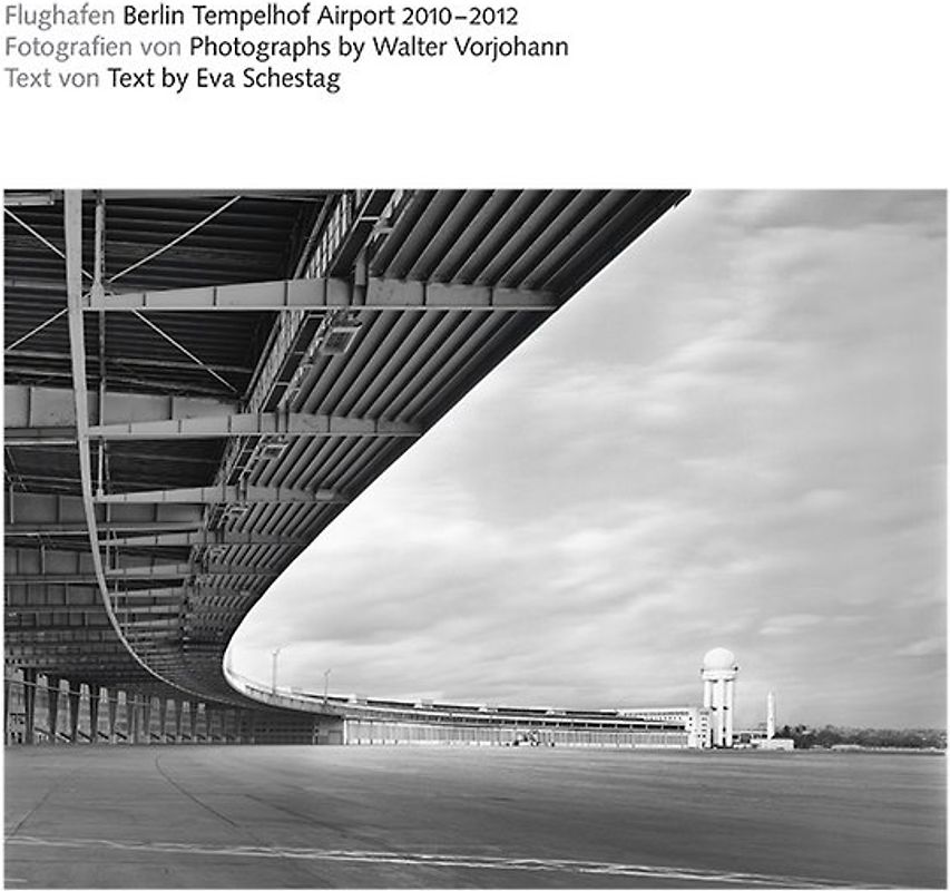 Flughafen Berlin Tempelhof Airport 2010-2012