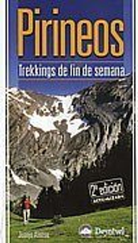 Pirineos : trekkings de fin de semana