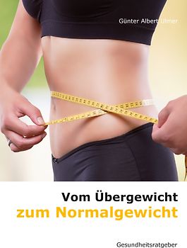 Vom Übergewicht zum Normalgewicht