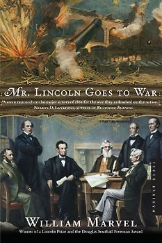Mr. Lincoln Goes to War
