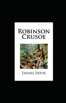 Robinson Crusoe: illustrated
