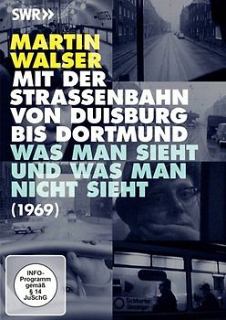 Mit der Strassenbahn von Duisburg bis Dortmund -  Was man sieht und was man nicht sieht (1969) - Martin Walser DVD