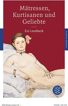 Mätressen, Kurtisanen und Geliebte