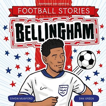 Football Stories: Bellingham