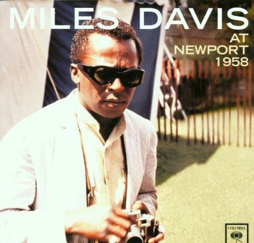 Miles Davis - At Newport 1958
