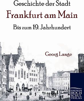Geschichte der Stadt Frankfurt am Main