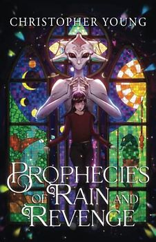 Prophecies of Rain and Revenge