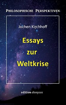 Essays zur Weltkrise