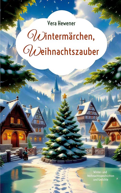 Wintermärchen, Weihnachtszauber