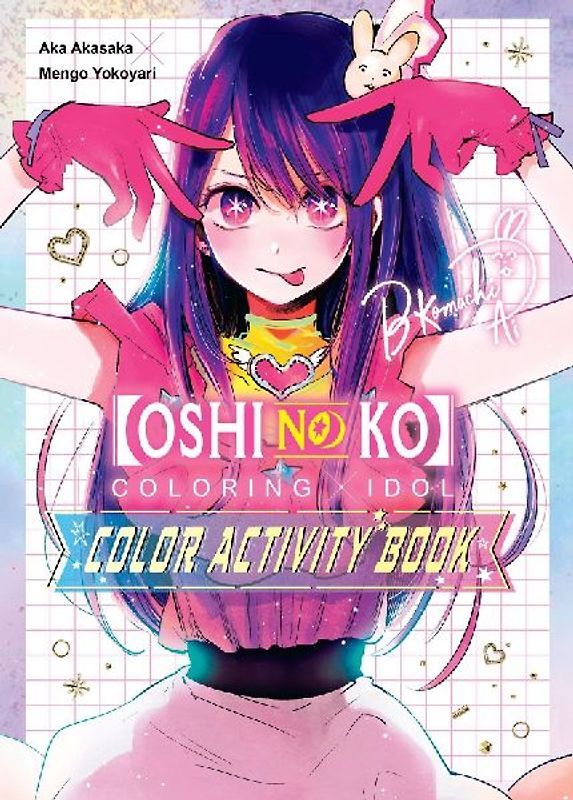 [Oshi No Ko] Coloring X Idol Color Activity Book