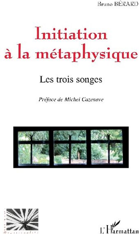 Initiation à la métaphysique