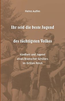Ihr seid die beste Jugend des tüchtigsten Volkes