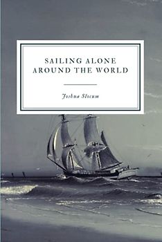Sailing Alone Around the World