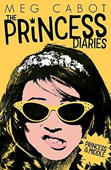 Princess in the Middle (Princess Diaries, 3, Band 3)