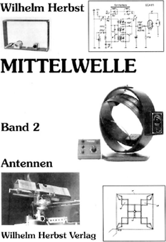 Mittelwelle. Band 2 - Antennen