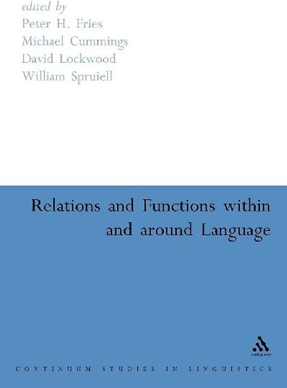Relations and Functions Within and Around Language