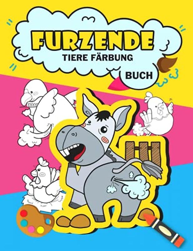 Furzende Tiere Färbung Buch: Funny Farting Tiere Färbung Buch für Kinder, lustige Geschenke für Kinder, Farting Färbung Buch