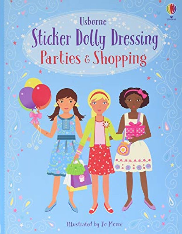Sticker Dolly Dressing Parties and Shopping Girls (Usborne Sticker Dolly Dressing)