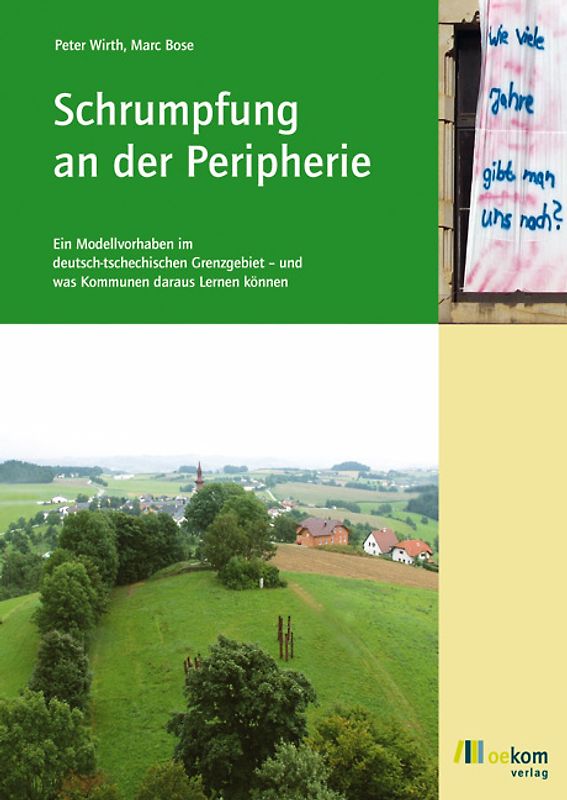 Schrumpfung an der Peripherie