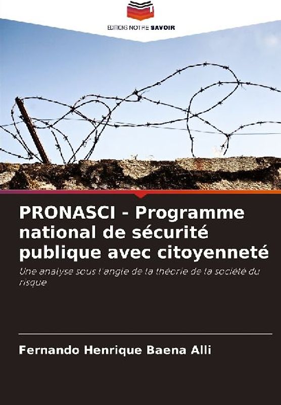 PRONASCI - Programme national de sécurité publique avec citoyenneté