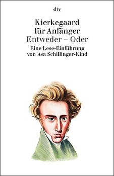 Kierkegaard für Anfänger