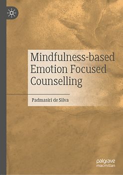 Mindfulness-based Emotion Focused Counselling