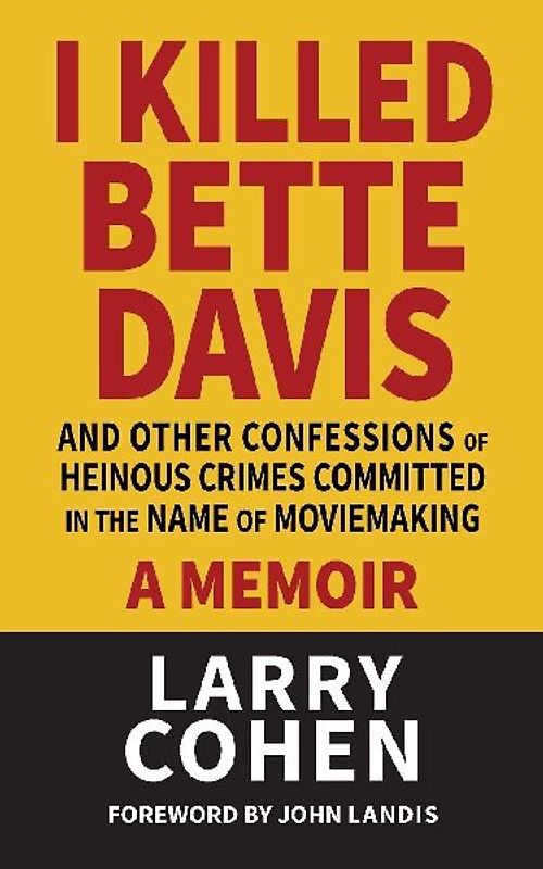 I Killed Bette Davis