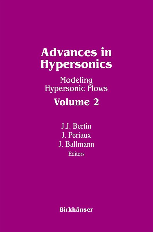 Advances in Hypersonics