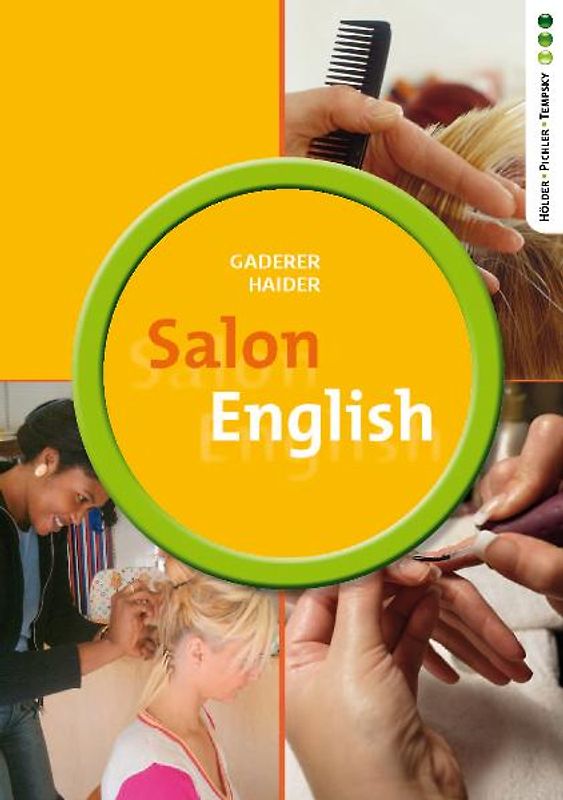 Salon English - English for Hair and Beauty Professionals (einbändige Ausgabe)