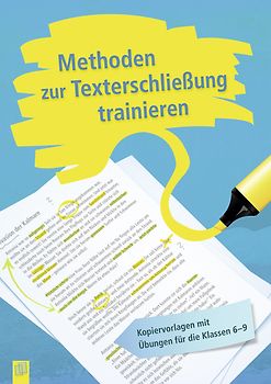 Methoden zur Texterschließung trainieren