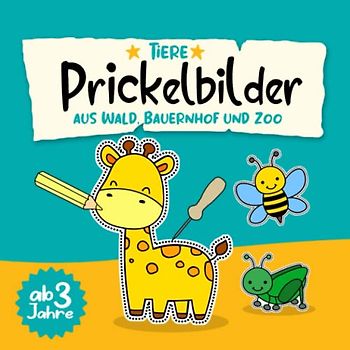 Prickelbilder ab 3 Jahre Tiere aus Wald Bauernhof und Zoo: Prickelblock & Prickelbuch zum basteln,Bastelbuch mit Prickelbilder Ideen für ... im Kindergarten als Prickelset & Bastelset