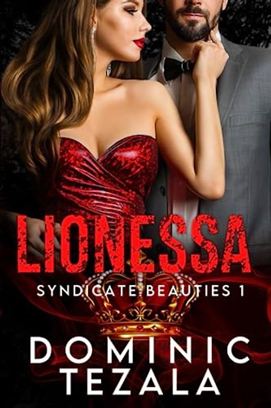 Lionessa: Syndicate Beauties 1