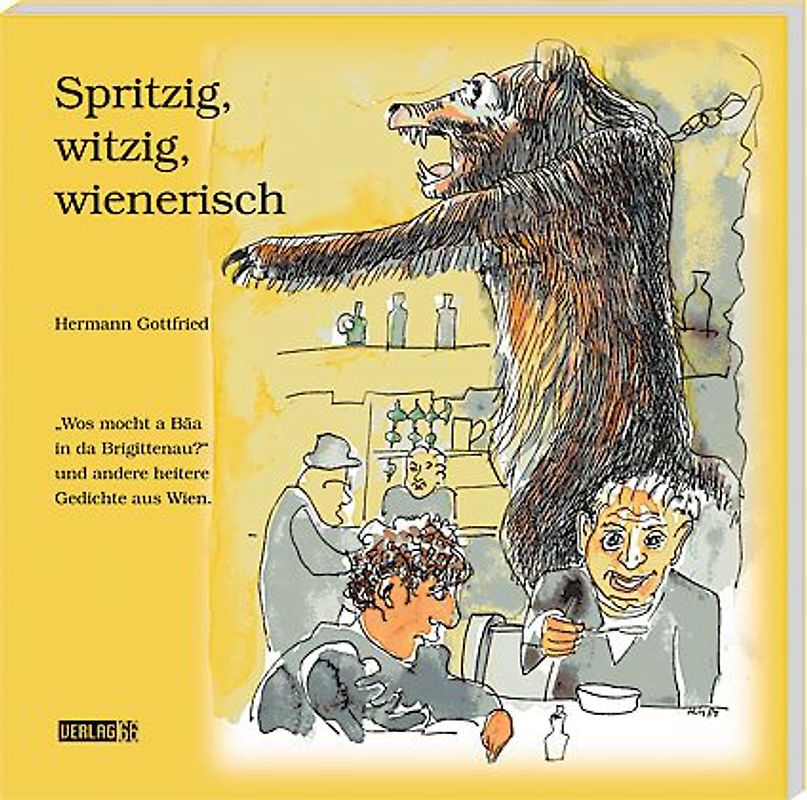 Spritzig, witzig, wienerisch