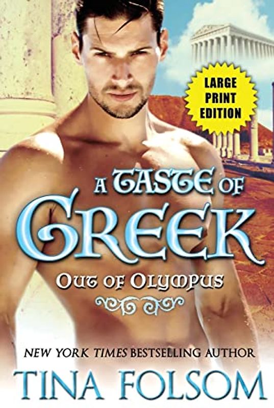 A Taste of Greek (Out of Olympus #3)