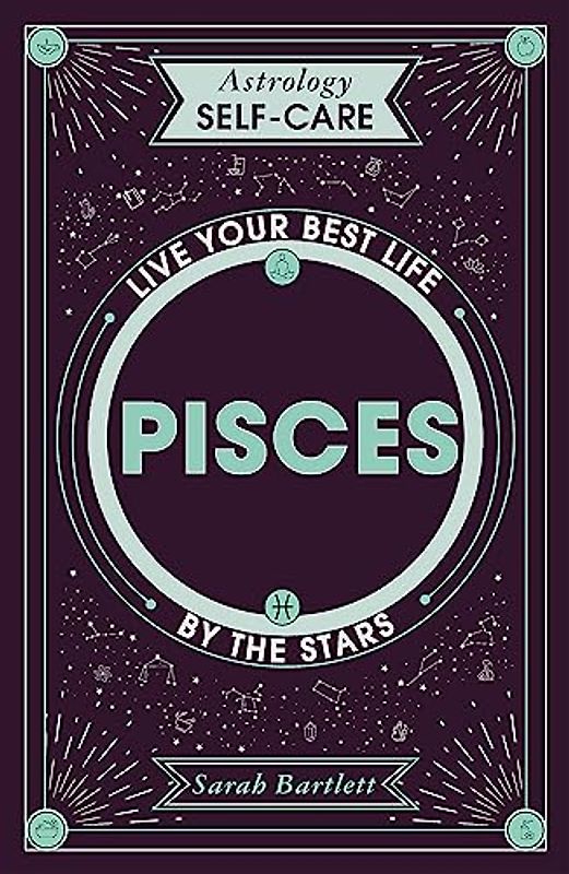 Astrology Self-Care: Pisces