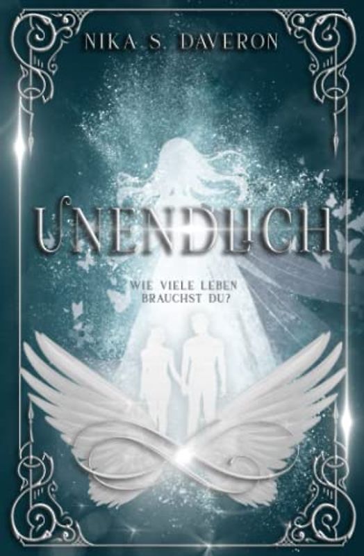 Unendlich: Wie viele Leben brauchst du?