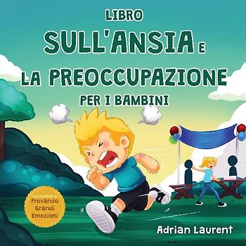 Libro sull'ansia e la preoccupazione per i bambini