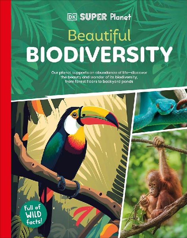DK Super Planet Beautiful Biodiversity