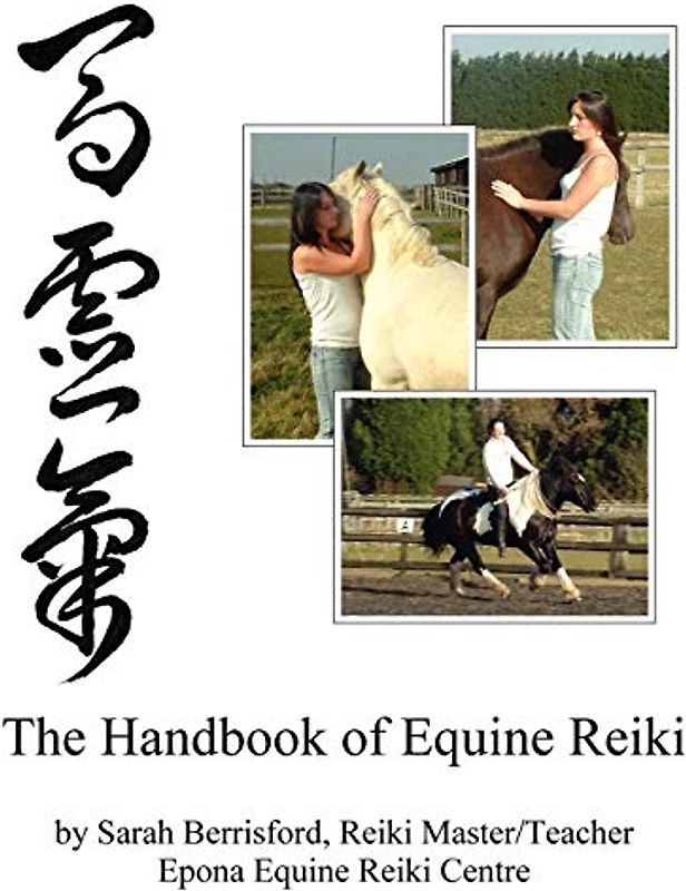 The Handbook of Equine Reiki