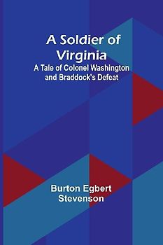 A Soldier of Virginia